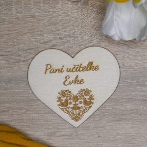 Drevené srdce PANI UČITEĽKE