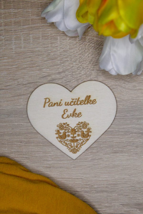 Drevené srdce PANI UČITEĽKE